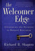 The Welcomer Edge: Unlocking the Secrets to Repeat Business by Richard R. Shapiro
