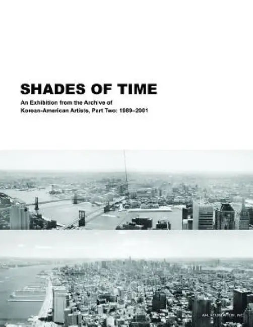 Shades of Time by Kyunghee Pyun