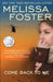 Come Back to Me: Romantic Suspense by Melissa Foster