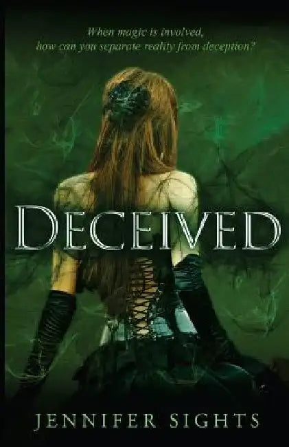 Deceived by Jennifer Sights