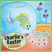 Charlie's Easter by Happy Apple Books