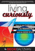 Living Curiously by Becki Saltzman