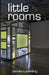 Little Rooms by James Lewelling