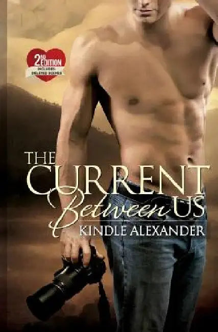 The Current Between Us by Kindle Alexander