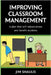 Improving Classroom Management: A plan that will reduce stress and benefit students by Shaulis, Jim