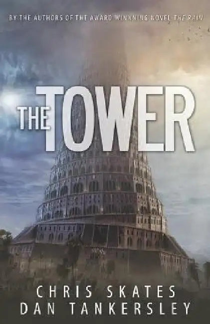 The Tower by Dan Tankersley