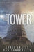 The Tower by Dan Tankersley