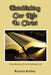 Establishing Our Life in Christ by Rayola Kelley