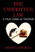 The Unwritten Law: A True Crime of Passion by Danny Cantrell