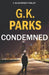Condemned by G. K. Parks