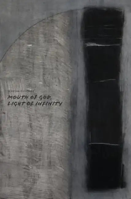 Mouth of God, Light of Infinity by Albert J. Ballard