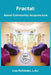Fractal: About Community Acupuncture by Lisa Rohleder L. Ac