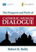 The Prospects and Perils of Catholic-Muslim Dialogue by Robert R. Reilly