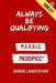 Always Be Qualifying: M.E.D.D.I.C. by Lahoutifard, Darius