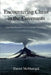 Encountering Christ in the Covenants: An Introduction to Covenant Theology by Daniel W. McManigal