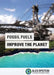 Fossil Fuels Improve the Planet by Alex J. Epstein, Eric M. Dennis