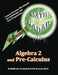 Algebra 2 and Pre-Calculus (Volume I): Lesson/Practice Workbook for Self-Study and Test Preparation by Aejeong Kang