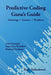 Predictive Coding Guru's Guide: Technology, Statistics, and Workflows by Rajiv Maheshwari