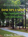 Discipleship 1: Fundamentals of Christianity by Charlie Webster