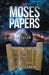 The Moses Papers: Creation by Jeffrey Johnson