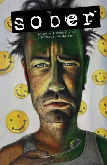 Sober by Jason Green, Steve Higgins, Carlos Gabriel Ruiz