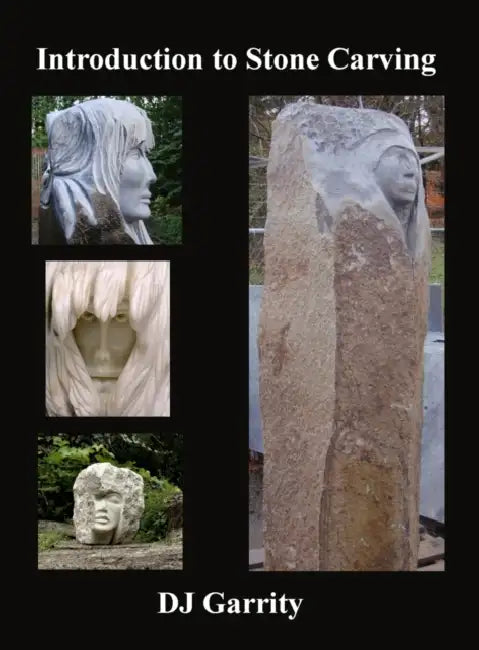 Introduction to Stone Carving by Dj Garrity