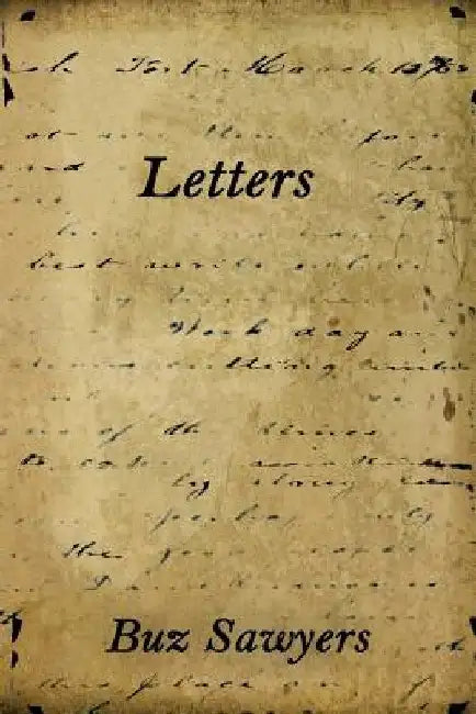 Letters by Buz Sawyers