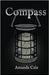 Compass by Cale, Amanda