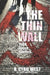 The Thin Wall: A POW/MIA Truth Novel by Chip Beck