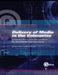 Delivery of Media in the Enterprise: Considerations and Perspectives for the Media Communicator by Edward Behan