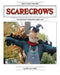 How To Make Your Own Scarecrow the Buchanan Scarecrow Ladies Way by Mary Kay Fisher