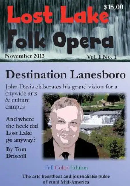 Lost Lake Folk Opera 1C by Tom Driscoll