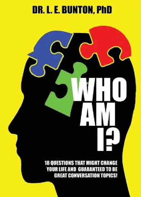 Who Am I? by Lewis E. Bunton