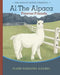 Al The Alpaca: Forever Friends by Diane Odegard Gockel