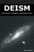 Deism: A Revolution in Religion, a Revolution in You by Bob Johnson