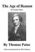 The Age of Reason, the Complete Edition by Thomas Paine