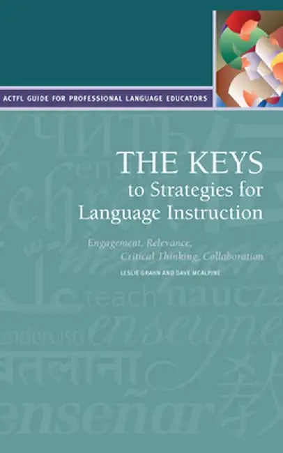 The Keys to Strategies for Language Instruction by David McAlpine