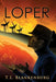 Loper by T. L. Blankenburg