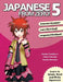 Japanese From Zero! 5: Proven Techniques to Learn Japanese for Students and Professionals by George Trombley
