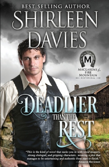 Deadlier Than The Rest by Shirleen Davies