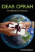 Dear Oprah: The Health Book for Everyone! by Dale Ellwein