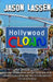 Hollywood Clown: An inside look into the competitive and political world of children's birthday parties of Hollywood's rich and famous by Jason Lassen