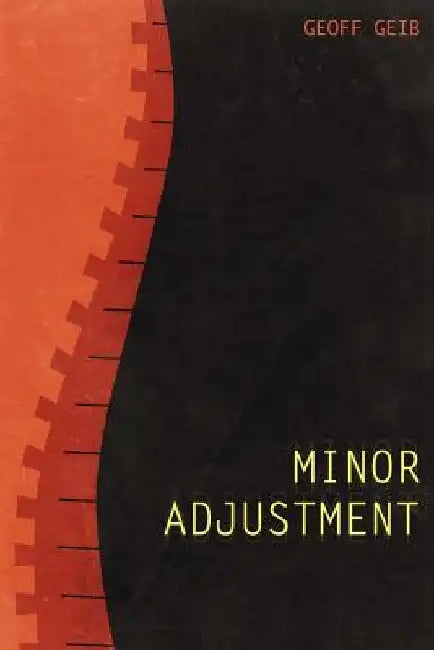 Minor Adjustment by Geoff Geib