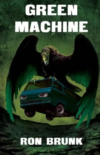 Green Machine by Ron Brunk