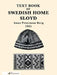 Text Book of Swedish Home Sloyd by Berg, Anna Petersson