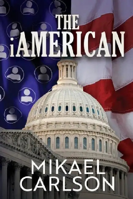 The iAmerican by Mikael Carlson