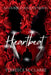 Heartbeat: A Courageous Love Novel by Terreece M. Clarke