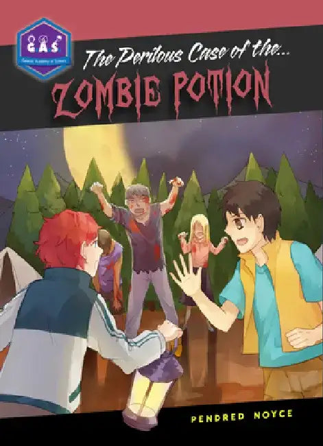The Perilous Case of the Zombie Potion by Penny Noyce