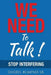 We Need To Talk!: Stop Interfering by Darryl, Sr. Bumpass