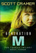 Generation M by Scott Cramer